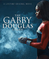 The Gabby Douglas Story /   